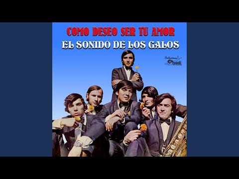 Los Galos — Siempre Se Llega Al amor