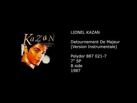 Lionel Kazan — LIONEL KAZAN - Detournement De Majeur (Version Instrumentale) - 1987