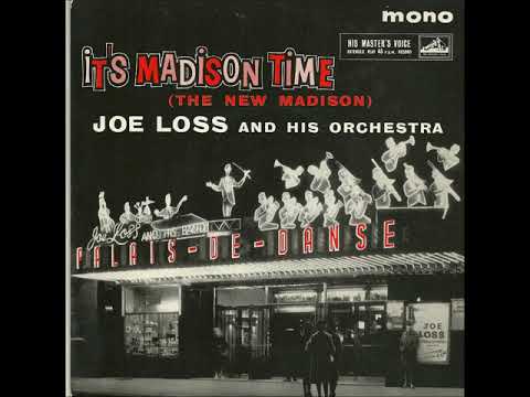 Joe Loss & His Orchestra — Joe Loss and His Orchestra - Must Be Madison
