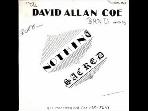 The David Allan Coe Band — David Allan Coe - Fuck Anita Bryant