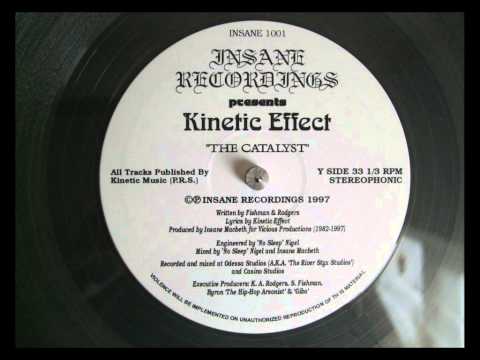 Kinetic Effect — Kinetic Effect - The Catalyst