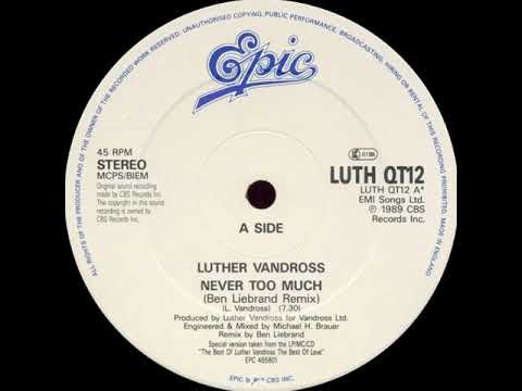 Luther Vandross — Luther Vandross - Never Too Much (Ben Liebrand Remix)