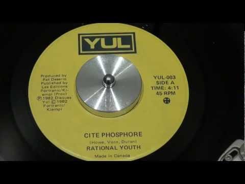 Rational Youth — RATIONAL YOUTH - Cité phosphore - 1982 - YUL