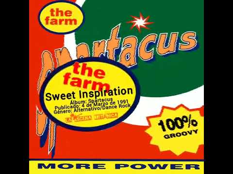 The Farm — THE FARM - Sweet Inspiration (Spartacus, 1991)