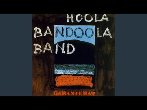 Hoola Bandoola Band — Garanterat individuell