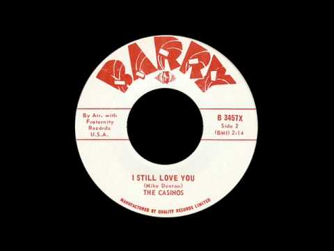 The Casinos — The Casinos - I Still Love You