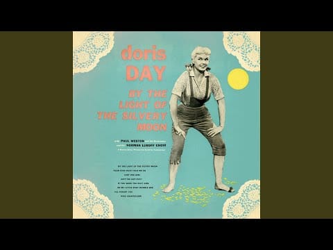 Doris Day — By the Light of the Silv'ry Moon
