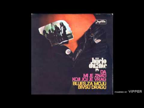 Bijelo Dugme — Bijelo dugme - Blues za moju bivsu dragu - (audio) - 1975 Jugoton