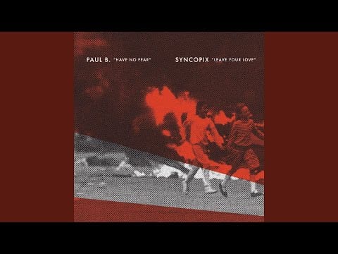 Syncopix — Leave Your Love