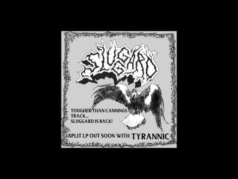 Sluggard — Sluggard "The rough end"
