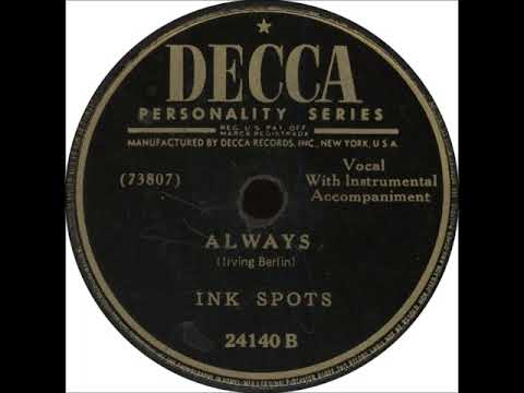 The Ink Spots — Always ~ Ink Spots with Instrumental Accompaniment (1947)