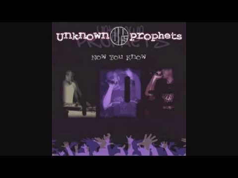 Unknown Prophets — Unknown Prophets - On And On