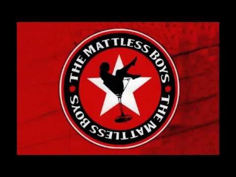 The Mattless Boys — The MATTLESS BOYS - I Miss You