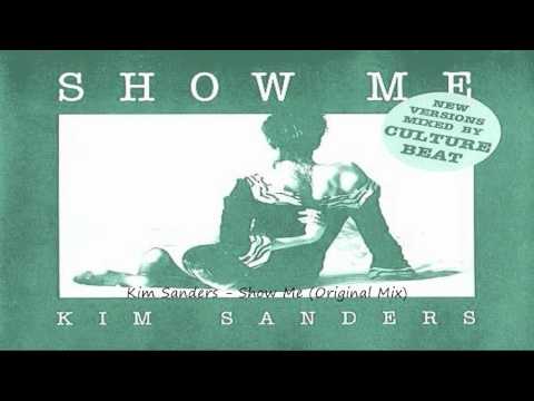 Kim Sanders — Kim Sanders - Show Me (Original Mix)
