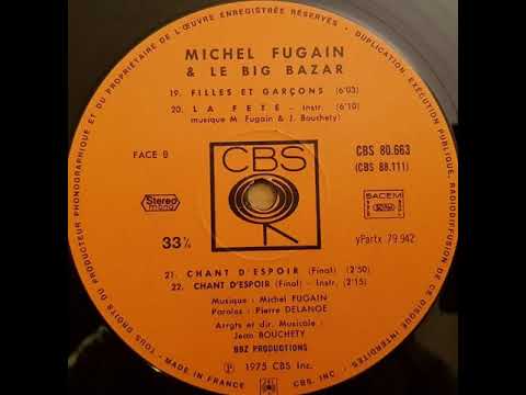 Michel Fugain — Michel Fugain et le Big Bazar "Filles et garçons" 1975 CBS