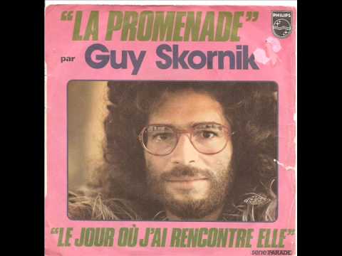 Guy Skornik — Guy Skornik  - La Promenade