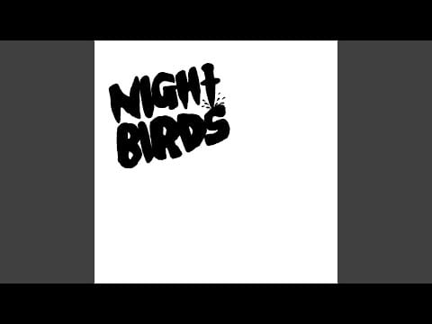 Night Birds — The Gift Givers