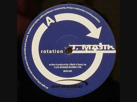 J Majik — J. Majik - Rotation