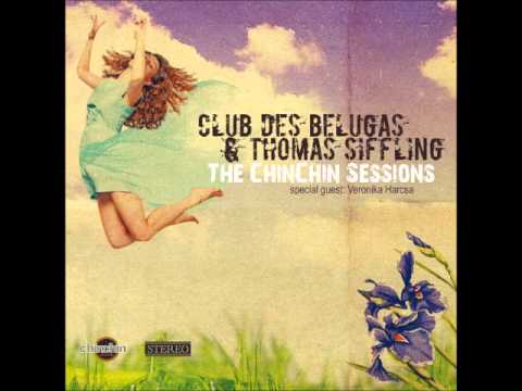 Club des Belugas — Club des Belugas & Thomas Siffling - Affair in Cascais