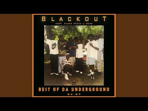 Blackout (9) — B.B.B. (feat. Lil E & Lil Coop)