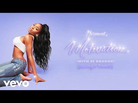 Normani — Motivation (Savage Remix)