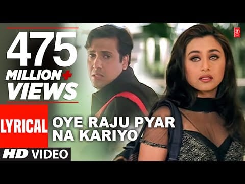 Anand Bakshi — Oye Raju Pyar Na Kariyo Lyrical Video |Hadh Kar Di Aapne|Anand Bakshi|Anand Raj Anand|Govinda,Rani M