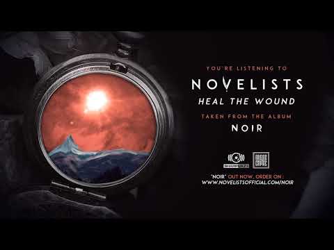 Novelists (3) — NOVELISTS FR - Heal the Wound (OFFICIAL TRACK)