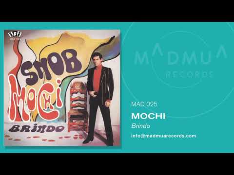 Juan Erasmo Mochi — Mochi - Brindo (1965)