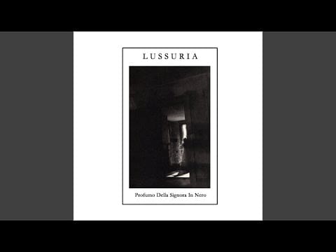 Lussuria (2) — Movement I