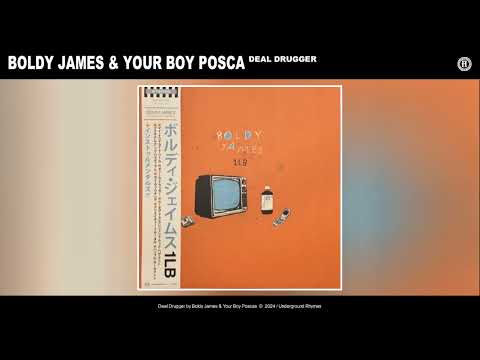 Boldy James — Boldy James & Your Boy Posca - Deal Drugger (1LB)
