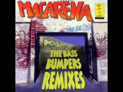 Los Del Rio — Los Del Rio   Macarena  (Bass Bumpers Euro Mix)