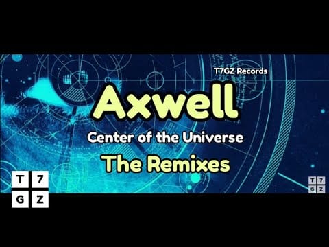 Axwell — Axwell - Center of the Universe (Stefan Dabruck Remix) (Audio)