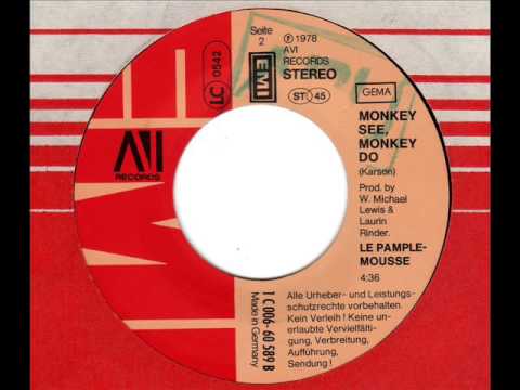 Le Pamplemousse — LE PAMPLEMOUSSE  Monkey see, Monkey do