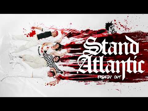 Stand Atlantic — Stand Atlantic - FREAKIN' OUT (Visualizer)