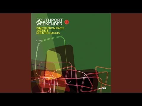 Dimitri From Paris — Southport Weekender Vol 3