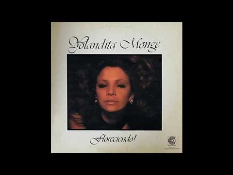 Yolandita Monge — Yolandita Monge - Floreciendo! (Coco, 1975) Full Album [Latin/Soul]