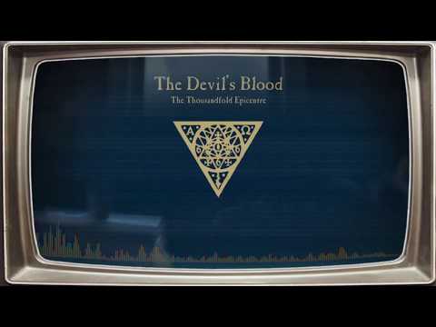 The Devil's Blood — The Devil's Blood - The Thousandfold Epicentre (Lyrics)