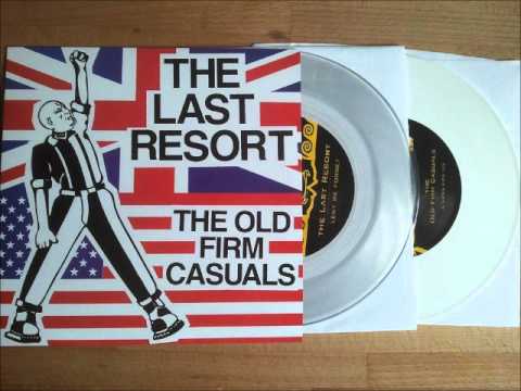 The Last Resort — The Old Firm Casuals - A Gang Like Us.wmv
