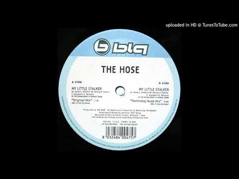 The Hose — The Hose - My Little Stalker (Original Mix)