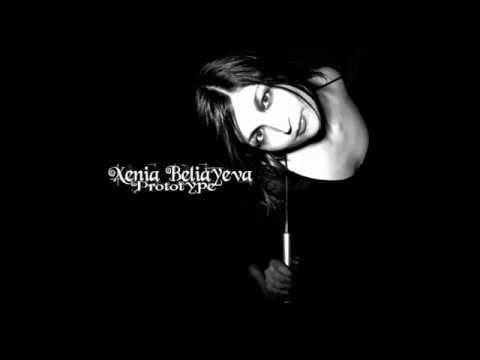 Xenia Beliayeva — Xenia Beliayeva - Prototype (Christopher Just Remix)