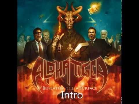 Alpha Tiger — Alpha Tiger - Beneath The Surface Album Intro