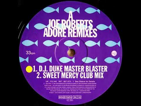 Joe Roberts — Joe Roberts - Adore Remixes (DJ Duke Master Blaster) 1994