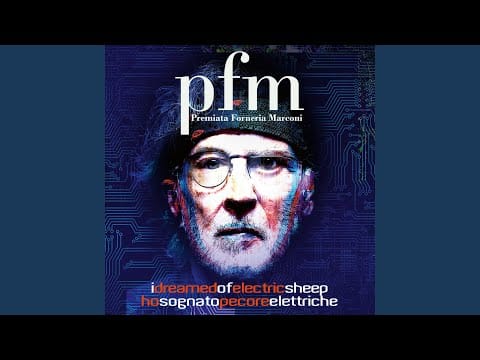 Premiata Forneria Marconi — Electric Sheep (English Version)