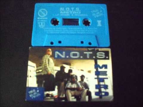 N.O.T.S. — N.O.T.S. - Metro