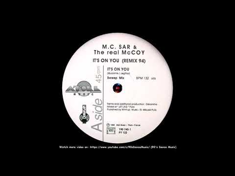 Real McCoy — MC Sar And The Real McCoy - It's On You (Sweep Mix) (Remix 94) (90's Dance Music) ✅