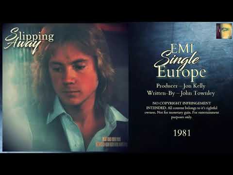 John Townley — John Townley ‎– Slipping Away (1981 My Favorite Collection)