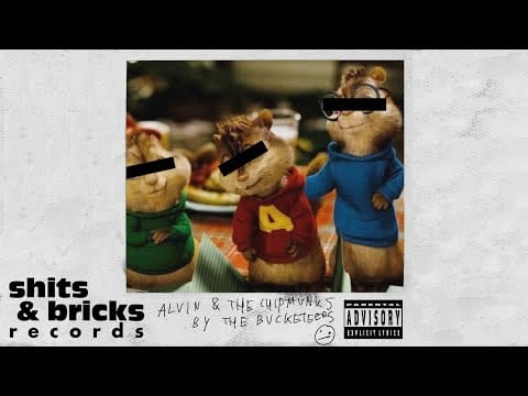 The Bucketeers — The Bucketeers - ALVIN & THE CHIPMUNKS (Official Audio) [Explicit]