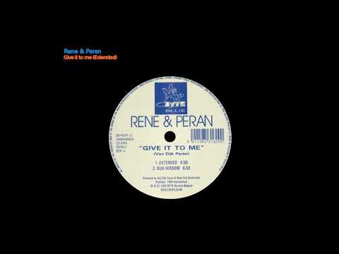 DJ Rene — Rene & Peran - Give it to me (Extended)