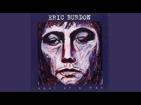Eric Burdon — Slow Moving Train