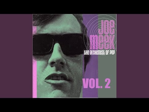 Joe Meek — Something I've Got to Tell You